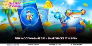 Fish Shooting Game Tips