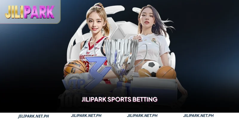 Jilipark Sports Betting