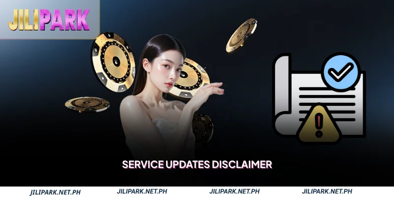 Service Updates Disclaimer