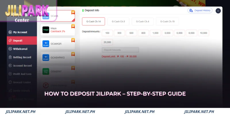 follow these simple steps to complete your jilipark deposit