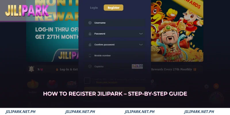 Register Jilipark - How to Create and Login Safely 2 step-by-step instructions to register your jilipark account